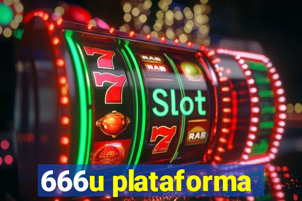 666u plataforma